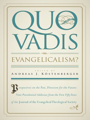 cover image of Quo Vadis, Evangelicalism?